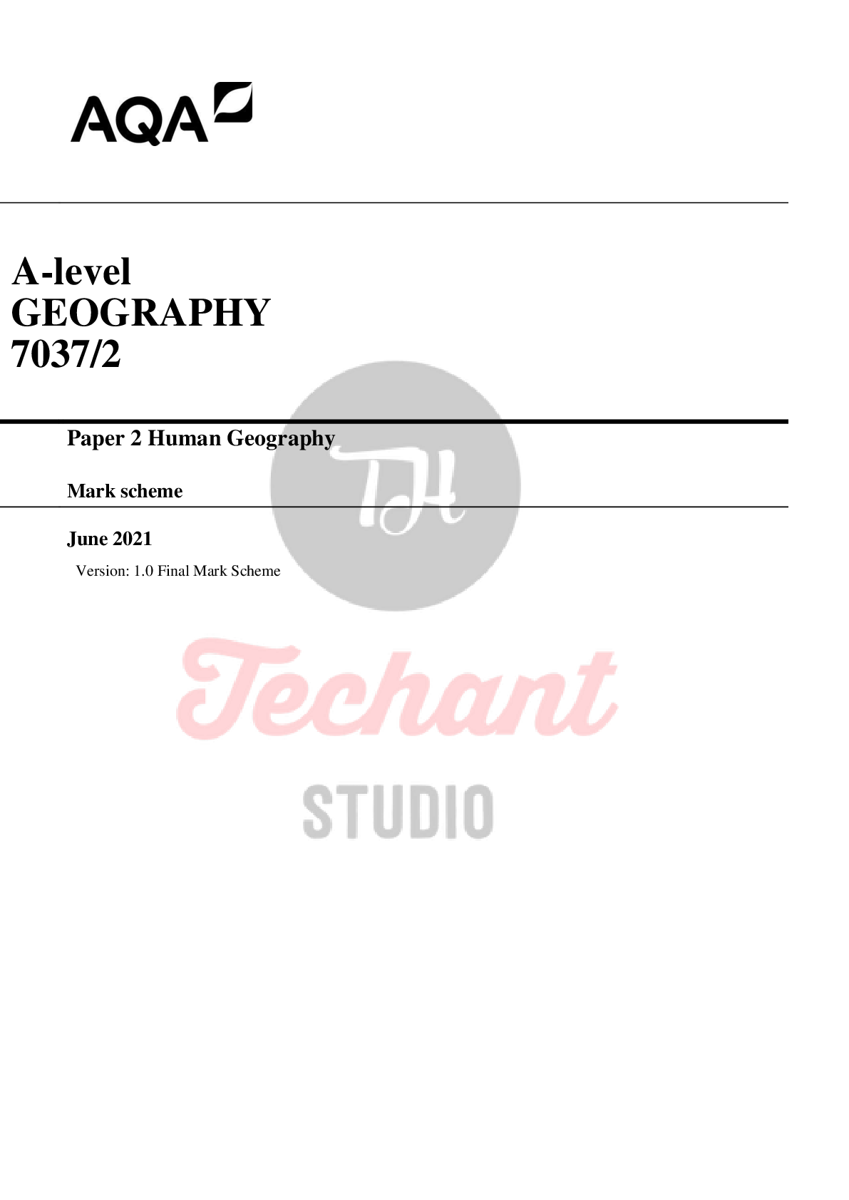 Preview image for AQA A-level GEOGRAPHY 7037/2 Paper 2 Human Geography Mark scheme June 2021 Version: 1.0 Final Mark Scheme